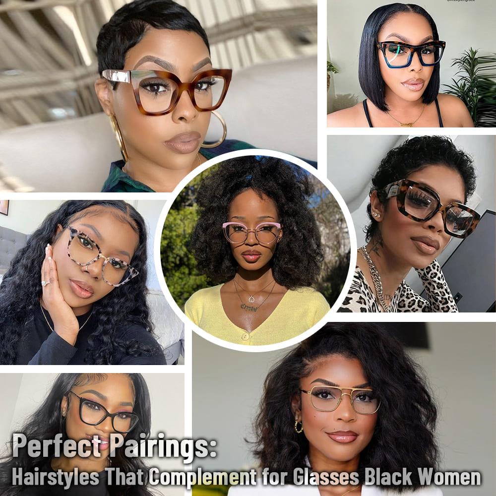 Perfect Pairings: Hairstyles That Complement for Glasses Black Women