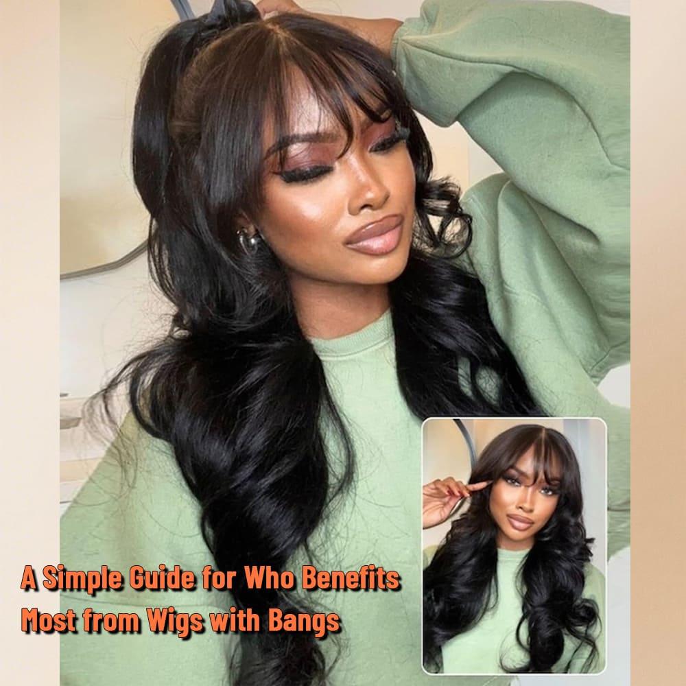 Who Benefits Most from Wigs with Bangs? A Simple Guide