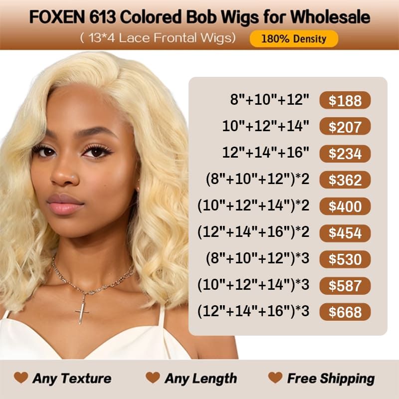 Foxen Wholesale Deals 613 Colored Any Texture Bob Wigs 13*4 Lace Frontal Wigs